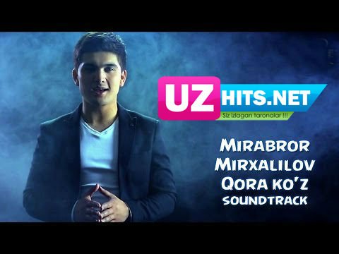 Mirabror Mirxalilov - Qora ko'z (Vahshiy filmiga soundtrack)