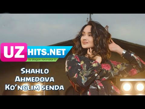 Shahlo Ahmedova - Ko'nglim senda (HD Video)