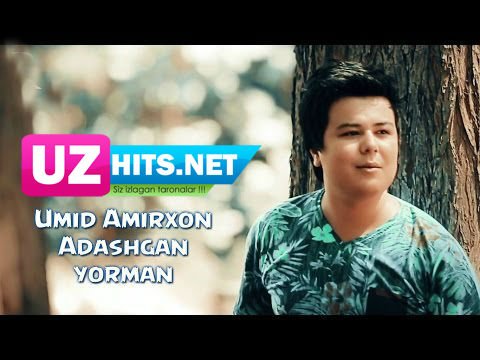 Umid Amirxon - Adashgan yorman (HD Video)