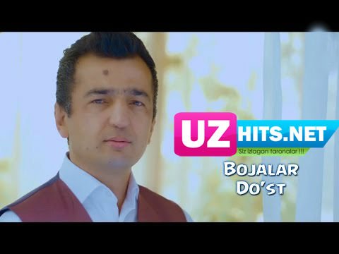 Bojalar - Do'st (HD Clip)