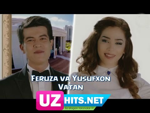 Feruza Karimova va Yusufxon Nurmatov - Vatan (HD) (Video)