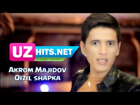 Akrom Majidov - Qizil shapka (HD Video)
