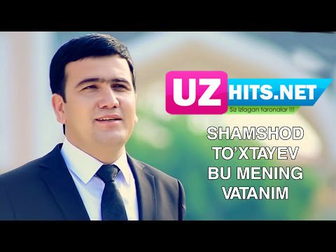 Shamshod To'xtayev - Bu mening Vatanim (HD Clip)
