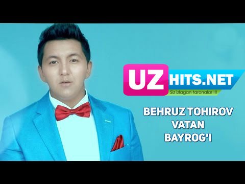 Behruz Tohirov - Vatan bayrog'i (HD Clip)