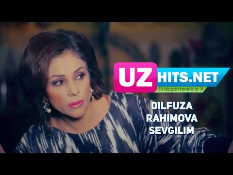 Dilfuza Rahimova - Sevgilim (HD Clip)