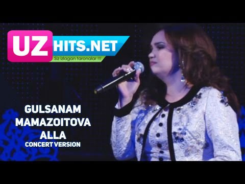 Gulsanam Mamazoitova - Alla (concert version)