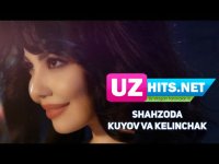 Shahzoda - Kuyov va kelinchak (HD Clip)