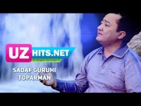 Sadaf guruhi - Toparman (HD Clip) (2017)