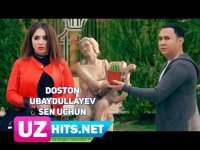 Doston Ubaydullayev - Sen uchun (HD Clip) (2017)