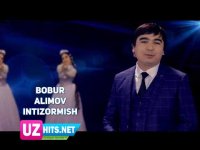 Bobur Alimov - Intizormish (HD Clip) (2017)
