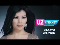 Dilnavo - Yolg'izim (HD Clip) (2017)