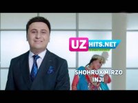 Shohrux Mirzo - Inji (HD Clip) (2017)