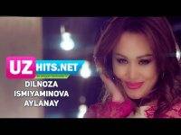 Dilnoza Ismiyaminova - Aylanay (HD Clip)