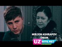 Mirjon Ashrapov - Onam (HD Clip)