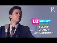 Bekzod Umarov - Armonim onam (HD Clip)