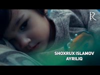 Shoxrux Islamov - Ayriliq (HD Clip)
