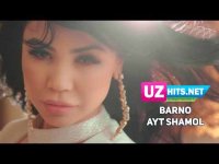 Barno - Ayt shamol (HD Clip)