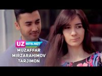 Muzaffar Mirzarahimov - Tarjimon (HD Clip)