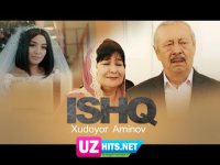 Xudoyor Aminov - Ishq (HD Clip)