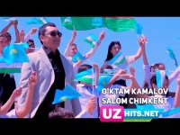 O'ktam Kamalov - Salom Chimkent (HD Clip)