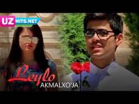 Akmalxo'ja - Leylo (HD Clip)