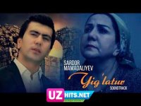 Sardor Mamadaliyev - Yig'latur (HD Soundtrack)