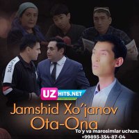 Jamshid Xujanov - Ota-ona (HD Clip)