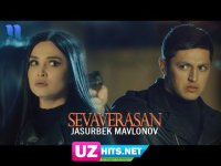 Jasurbek Mavlonov - Sevaverasan (HD Clip)