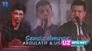 Abdulatif & Usmon - Sensiz olmuyor (HD Clip)