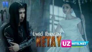 Umid Ibragim - Netay (HD Clip)