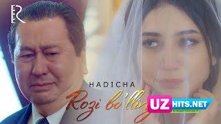 Hadicha - Rozi bo'lling (HD Clip)