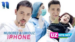 Muborez & UmiDuZ - iPhone (HD Clip)