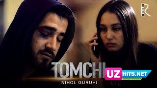 Nihol guruhi - Tomchi (HD Clip)