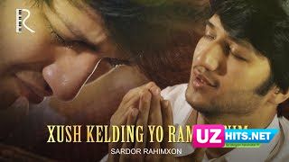Sardor Rahimxon - Xush kelding Yo Ramazonim (Ajr loyihasi) (HD Clip)