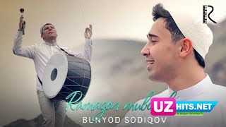 Bunyod Sodiqov - Ramazon muborak (HD Clip)