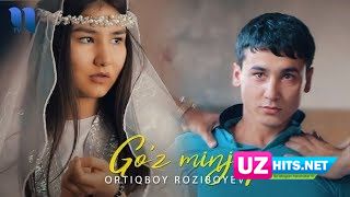 Ortiqboy Roziboyev - Go'z minjiq (HD Clip)