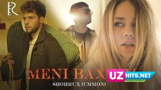 Shohrux (Ummon) - Meni baxtim (HD Clip)