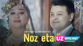 Zafarbek Qurbonboyev - Noz etadi (HD Clip)