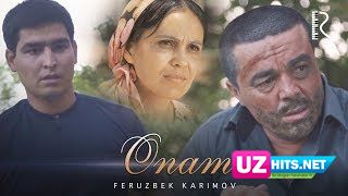Feruzbek Karimov - Onam (HD Clip)