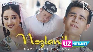 Mavlonbek Ahmedov - Nozlanib (HD Clip)