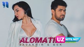 Javakhir ft. Bek - Alomatim (HD Clip)