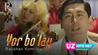 Ravshan Komilov - Yor bo'lay (HD Clip)
