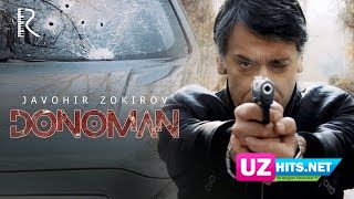 Javohir Zokirov - Donoman (Gardkam filmiga soundtrack) (HD Clip)
