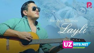 Ravshan Sobirov - Layli (HD Clip)