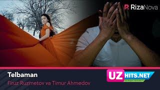 Firuz Ruzmetov va Timurbek Ahmedov - Telbaman (HD Clip)