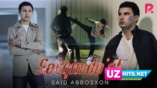 Said Abbosxon - Sotqin do'st (HD Clip)