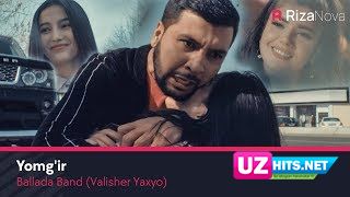 Ballada Band (Valisher Yaxyo) - Yomg'ir (HD Clip)