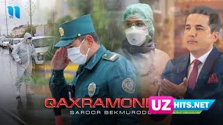 Sardor Bekmurodov - Qaxramonlar (HD Clip)