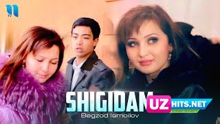Begzod Ismoilov - Shigidam (HD Clip)