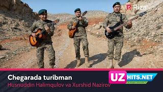 Husnuddin Halimqulov va Xurshid Nazirov - Chegarada turibman (HD Clip)